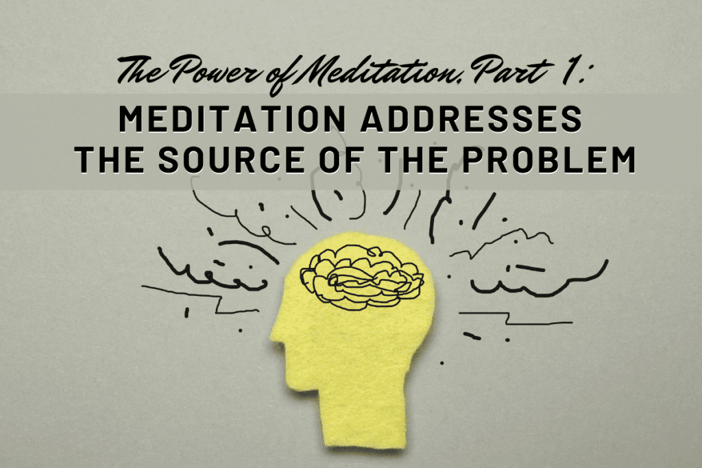 power of meditation part 1