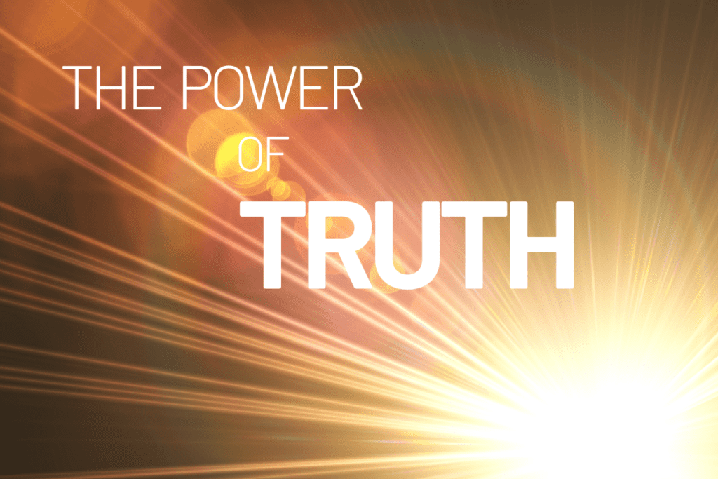 the power of truth
