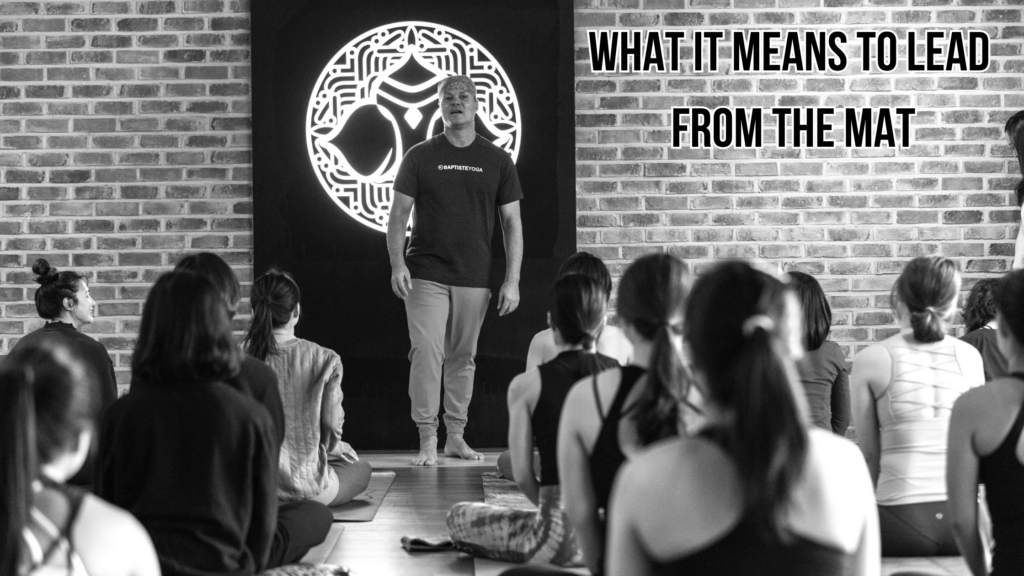 What It Means to Lead From the Mat 1 Practice In The Pause 2